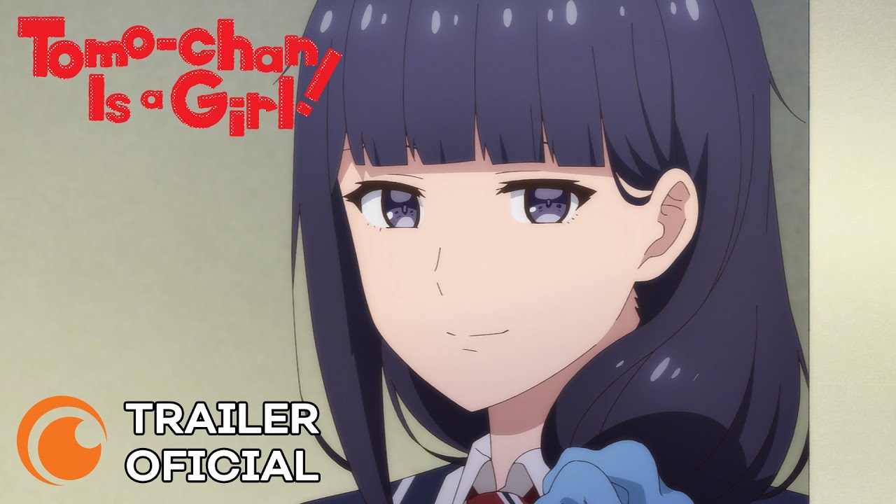 Tomo-chan Is a Girl!  TRAILER OFICIAL 